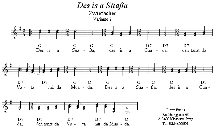 Des is a Sassa, 3. Version - Zwiefacher in zweistimmigen Noten. 
Bitte klicken, um die Melodie zu hren.