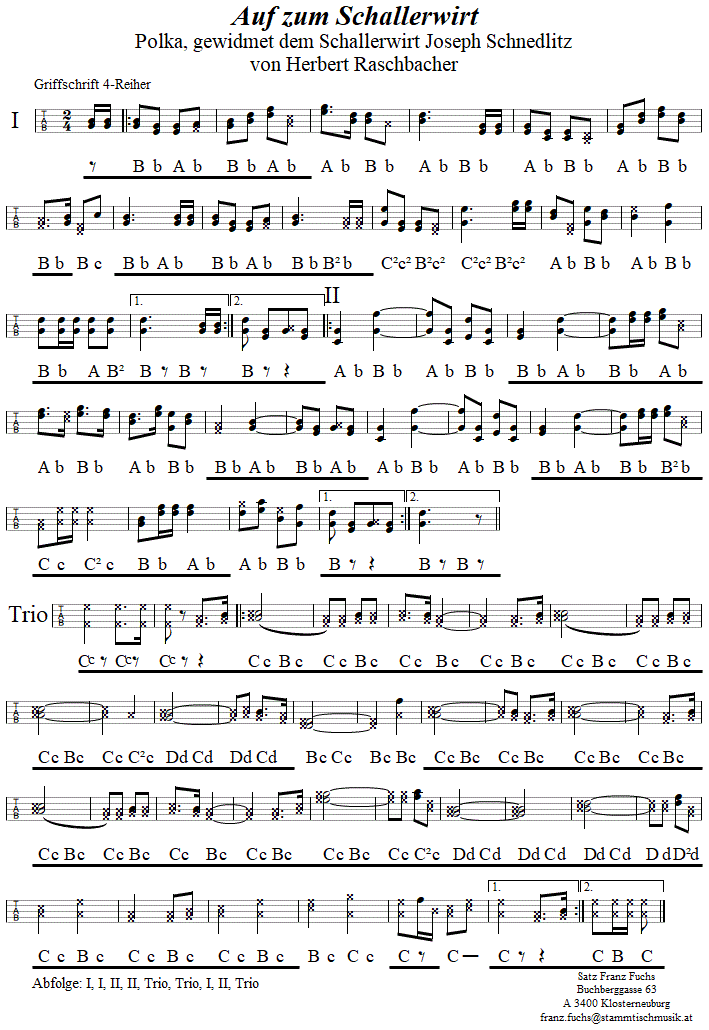 Auf zum Schallerwirt, Polka von Herbert Raschbacher in Griffschrift fr Steirische Harmonika. 
Bitte klicken, um die Melodie zu hren.